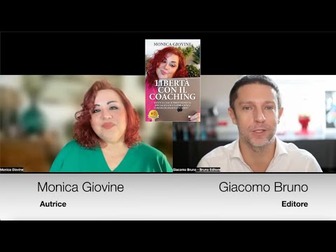 Olisticmap - Libertà con il Coaching - Libro di Monica Giovine - Intervista di Giacomo Bruno