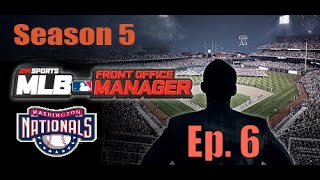 MLB Front Office Manager Washington Nationals Season 5  Ep 6 Another Win Against The Braves