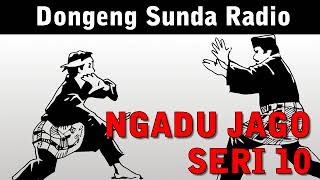 Download lagu Dongeng Sunda Radio - Ngadu Jago Seri 10 mp3