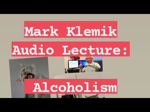 Mark Klemik Audio Lecture: #_Alcoholism for #_ NCLEX RN test