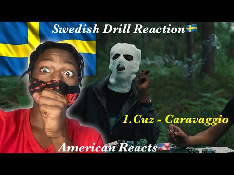American Reacts to Swedish Drill! 1.Cuz – Caravaggio (Officiell Musikvideo) #SwedishDrill