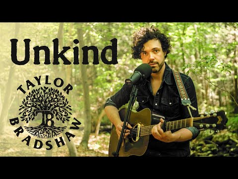 Taylor Bradshaw // Unkind (Live from the Forest)