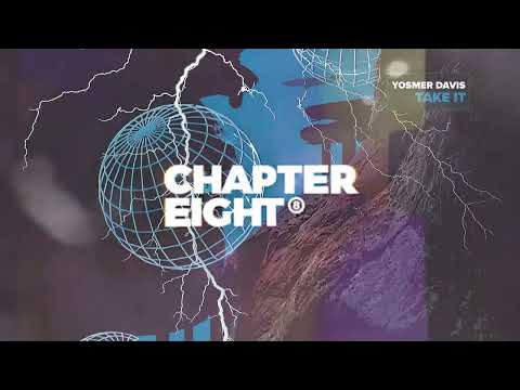 Yosmer Davis - Take It