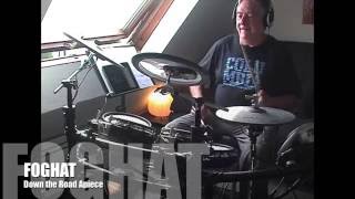 FOGHAT Down the Road Apiece DRUM COVER Lucky JLo