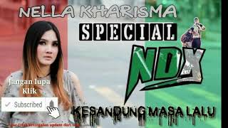 Download lagu NELLA KHARISMA KESANDUNG MASA LALU mp3 Download lagu NELLA KHARISMA KESANDUNG MASA LALU mp3