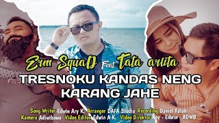 Download lagu ERM SQUAD - TRESNOKU KANDAS NENG KARANG JAHE feat.TATA ARLITA mp3 Download lagu ERM SQUAD - TRESNOKU KANDAS NENG KARANG JAHE feat.TATA ARLITA mp3