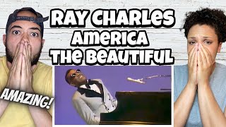 WOW!!..| FIRST TIME HEARING Ray Charles - America The Beautiful REACTION