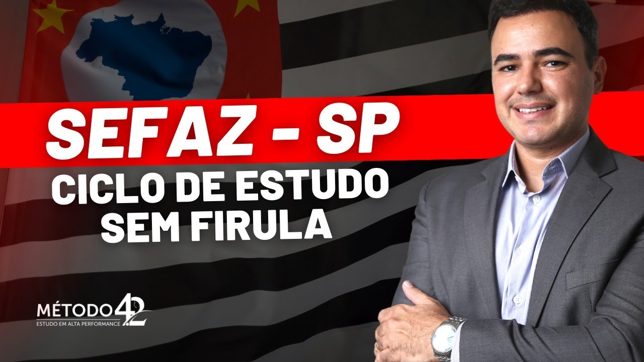 SEFAZ SP em 2025? | Ciclo de Estudo para Auditor Fiscal