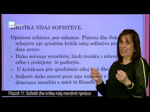 Filozofi 11 - Sofistët dhe kritika ndaj mendimit njerëzor