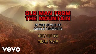 Merle Haggard - Old Man From The Mountain (Karaoke)