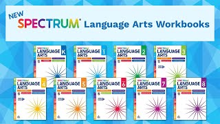 Sneak Peek Our NEW Spectrum® Language Arts Workbooks