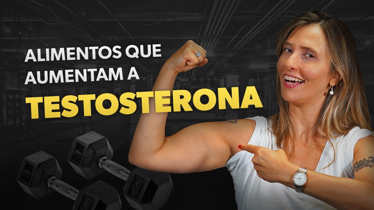 Alimentos para aumentar a TESTOSTERONA · com receita