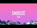 1 Hour SZA Snooze Lyrics Lyrics Universe