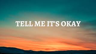 Download lagu Fells - Tell me its Okay [Lyrics] 🎵 feat. Kimmie Devereux mp3