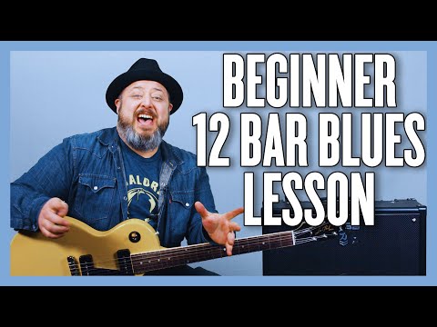 12 Bar Blues Lesson For Beginners