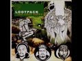 Lootpack with DJ Rhomes and Wildchild    situation