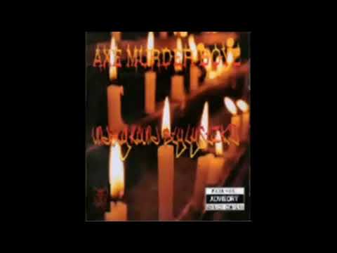 Underground Stylistikz - Axe Murder Boyz [Full Album]