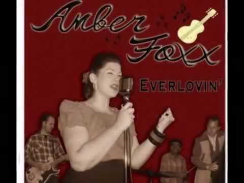 Amber Foxx - Everlovin'
