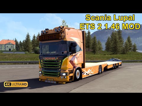 | 4K | ETS2 | SCANIA LUPAL R730 | MOD TEST