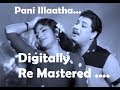 Pani Illaatha Maargazhiyaa Digitally Re Mastered Track MGR Hits MSV TMS PS VBC VINTAGE
