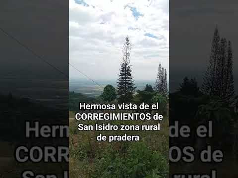 PRADERA VALLE Corregimiento de San Isidro pradera valle hermosa vista