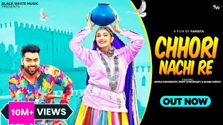 Chhori Nachi Re (Official Video)  Sapna Chaudhary 