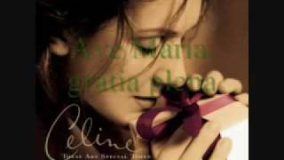Celine Dion Ave Maria  With Lyrics