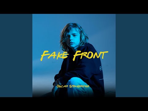 Fake Front - Oscar Stembridge