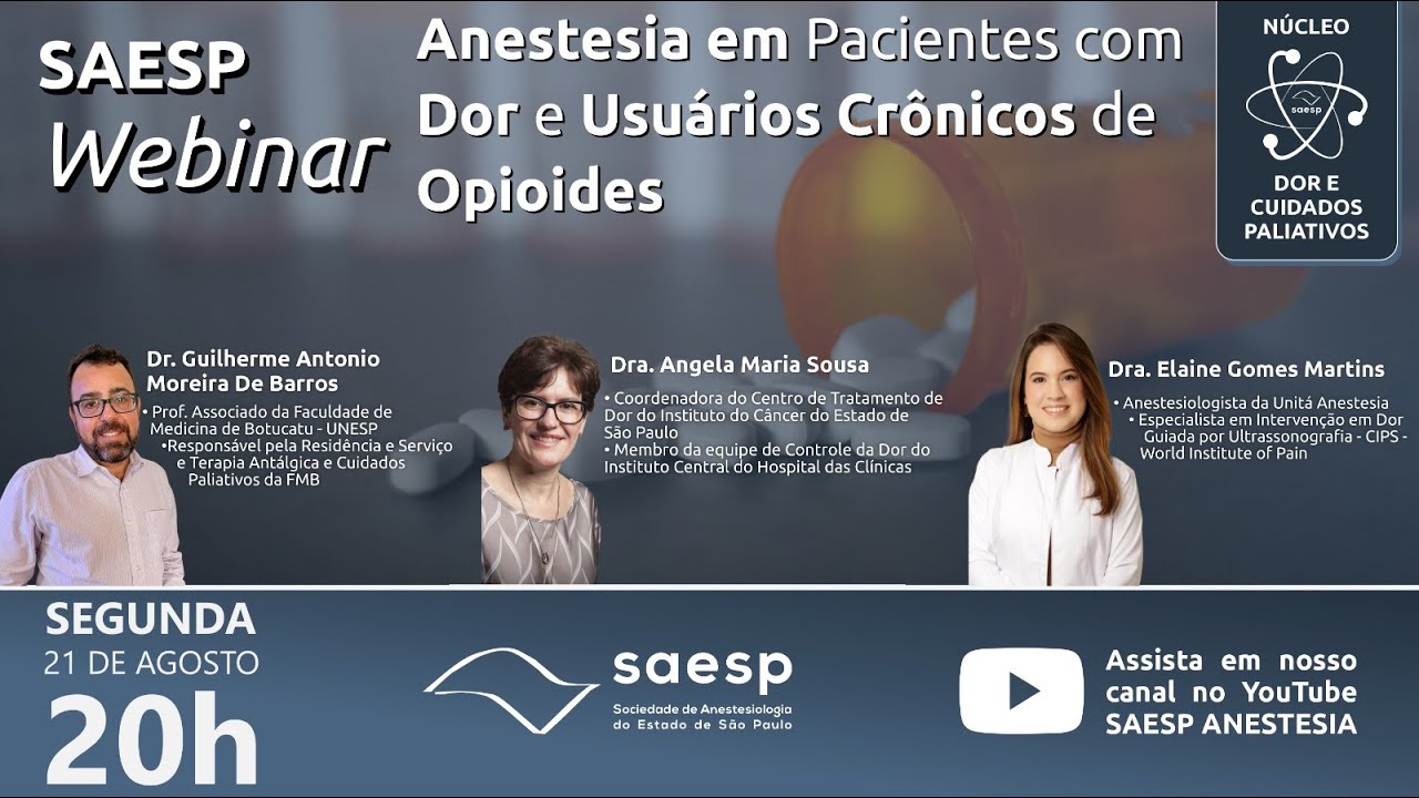 Webinar | Anestesia em Pacientes com Dor e Usuários Crônicos de Opioides