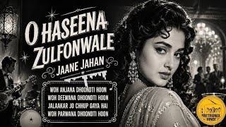 Download lagu O Haseena Zulfonwale Jaane Jahan | Teesri Manzil (1966) | Mohd Rafi, Asha Bhosle | Retronix Hindi mp3