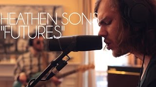 "Futures" - Heathen Sons
