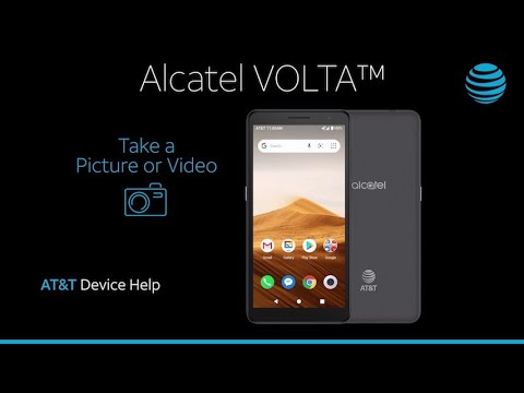 Learn How to Take A Picture Or Video on Your Alcatel VOLTA | AT&T Wireless