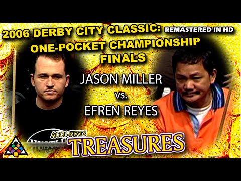 Efren Reyes vs Jason Miller - 2006 Derby City Classic One Pocket Division Finals