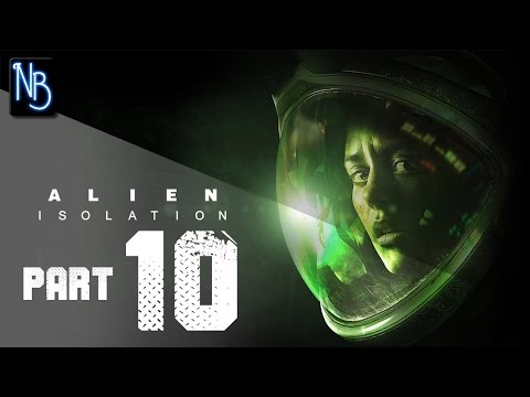 Alien Isolation Walkthrough Part 10 (No Commentary)