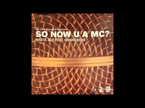 Masta Ace (f. Gennessee) - So Now U A MC? (Creators Remix, Inst.)