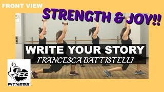 WRITE YOUR STORY || FRANCESCA BATTISTELLI || P1493 FITNESS® || CHRISTIAN FITNESS