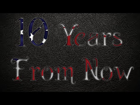 10 Years From Now - Lyric Video