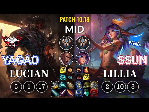 JDG Yagao Lucian vs AF SSUN Lillia Mid - KR Patch 10.18