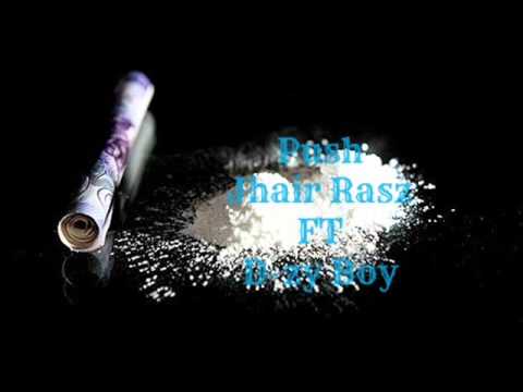 Push JhairRasz FT D-zy Boy