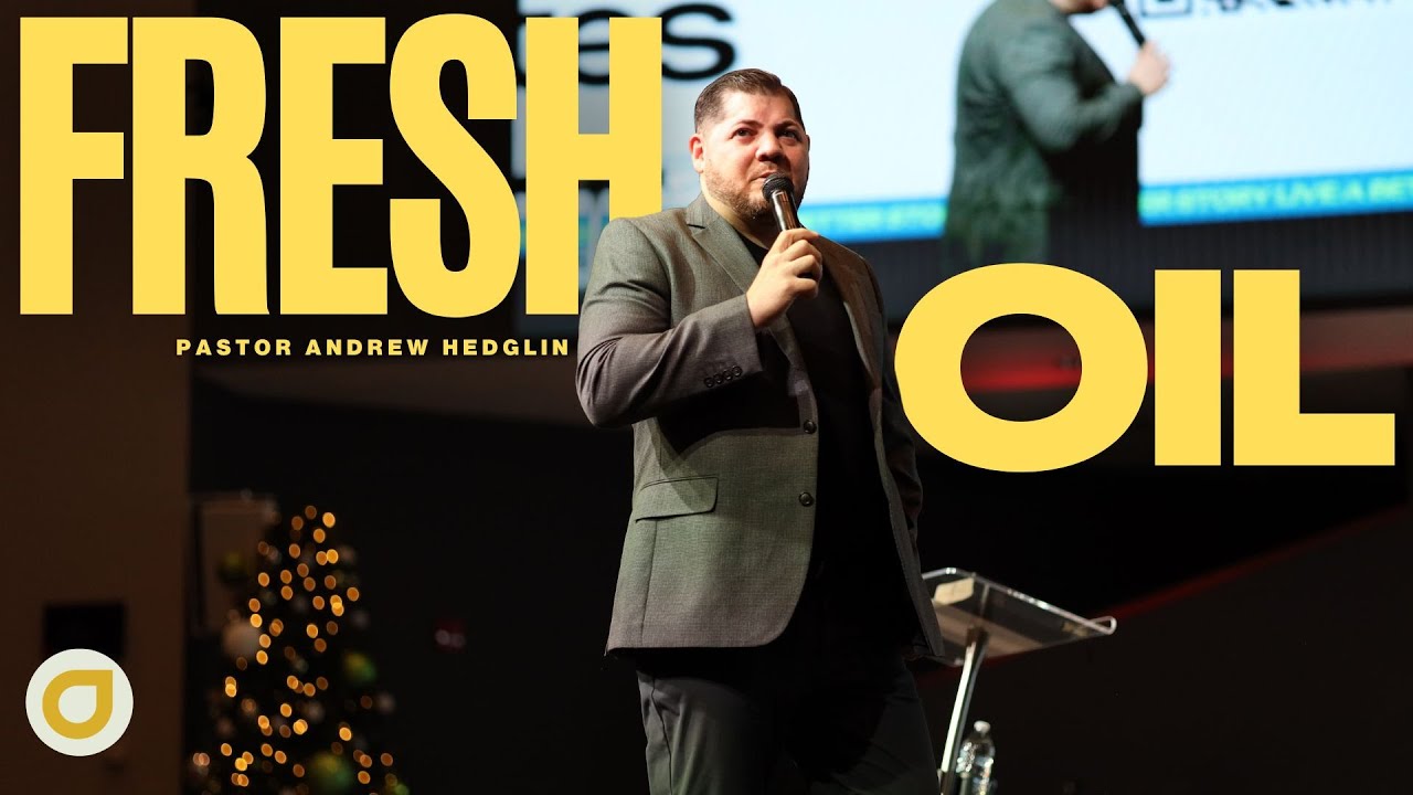 Fresh Oil | Andrew Hedglin