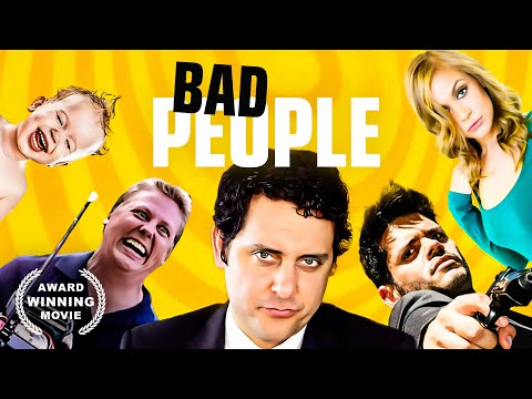 Bad People (Comedy Movie, AWARD-WINNING, HD, Full Film, English) free comedy movie on youtube