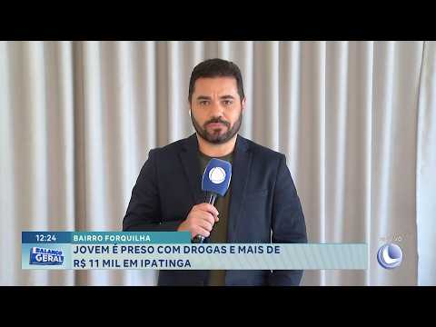 Bairro Forquilha: Jovem é preso com drogas e mais de R$ 11 mil.