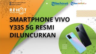 REHAT: Vivo Y33s 5G Resmi Diluncurkan, Usung Prosesor MediaTek Dimensity 700, Ini Spesifikasinya