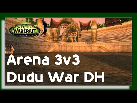 World of Warcraft Legion 7.1.5 - PVP Arena 3v3 - Resto Druid Fury Warrior DH