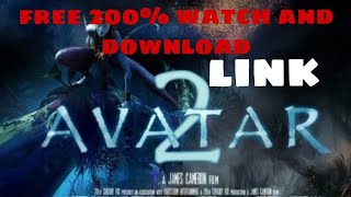 Avatar 2 💯 free Watch  and download link