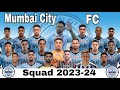 Mumbai City FC Squad 2023-24 full details | ISL | #indianfootball #indiansuperleague #india #mumbai