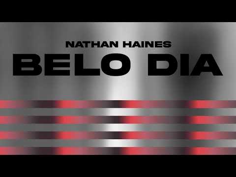 Nathan Haines - Belo Dia (Audio)