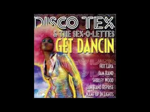 DISCO TEX & SEX O LETTES - Get dancin'