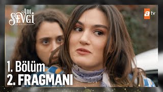 Adı Sevgi 13 Mart Pazar @atv’de
