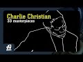 Charlie Christian - The Sheik of Araby